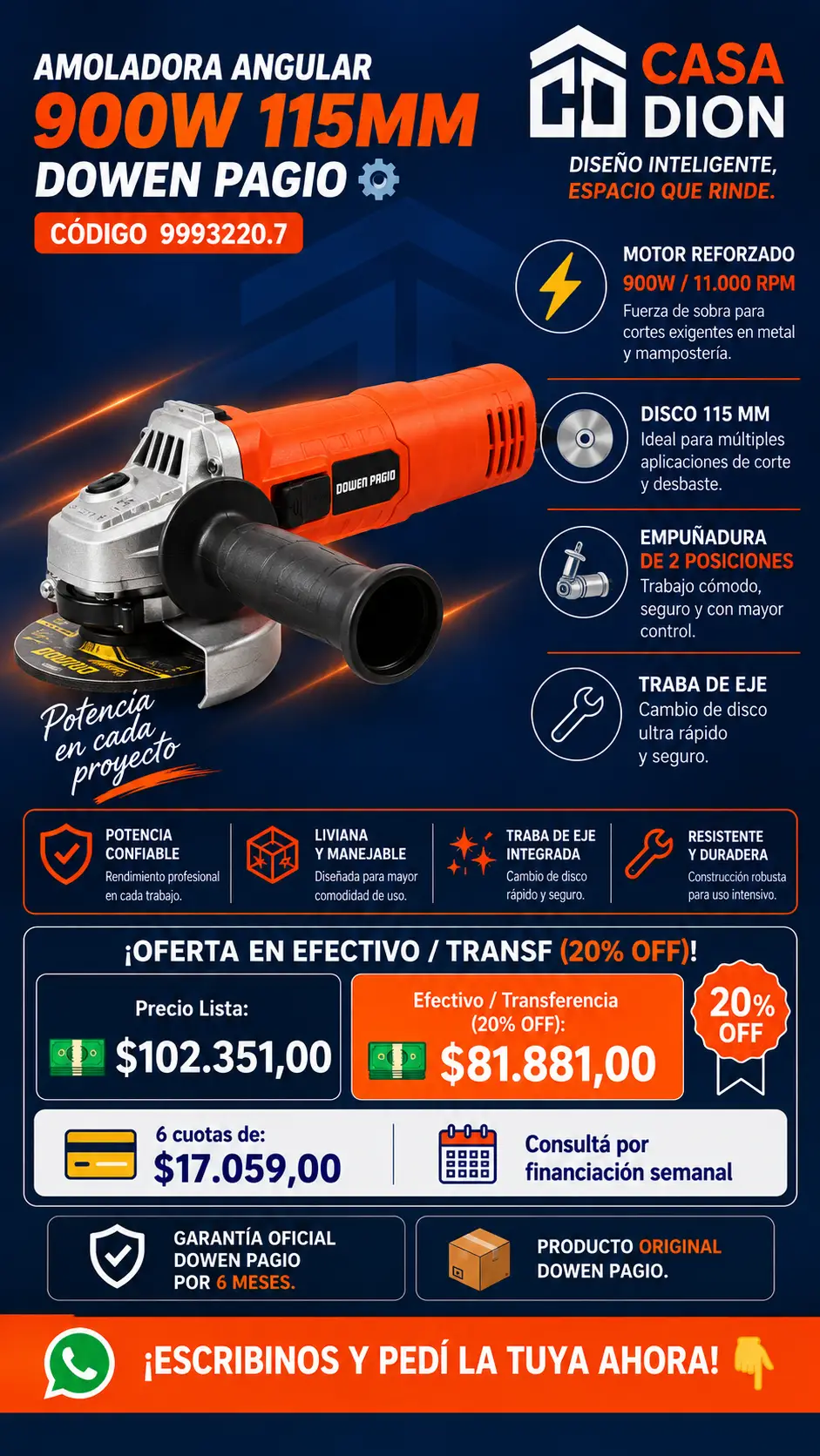 Amoladora Angular Dowen Pagio 900W 115 mm Cód. 9993220.7 - Motor High Power Y Traba De Eje
