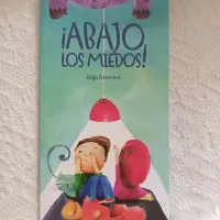 Libro infantil Abajo los miedos de Olga Drennen